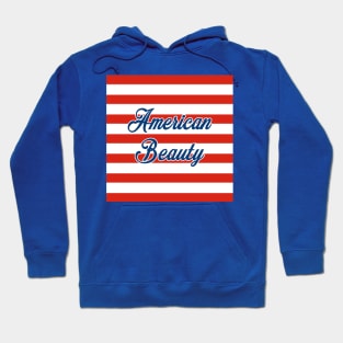 American Beauty Hoodie